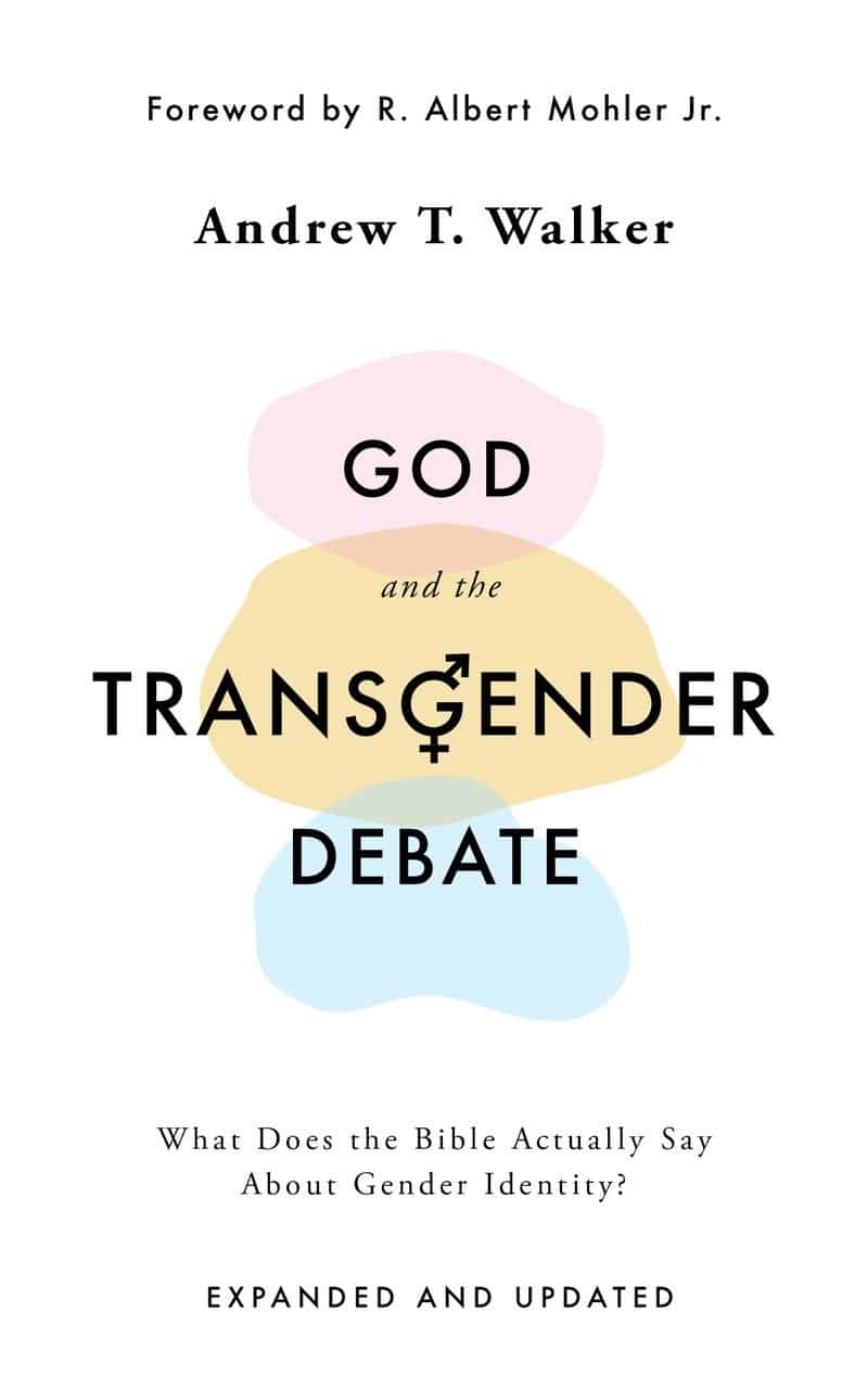 God and the Transgender Debate: What Does the Bible Actually Say about Gender Identity?